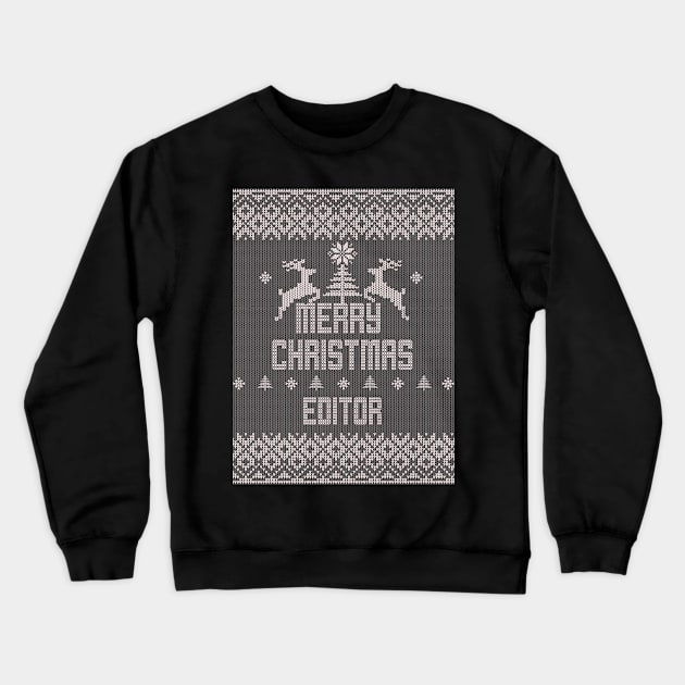 Merry Christmas EDITOR Crewneck Sweatshirt by ramiroxavier